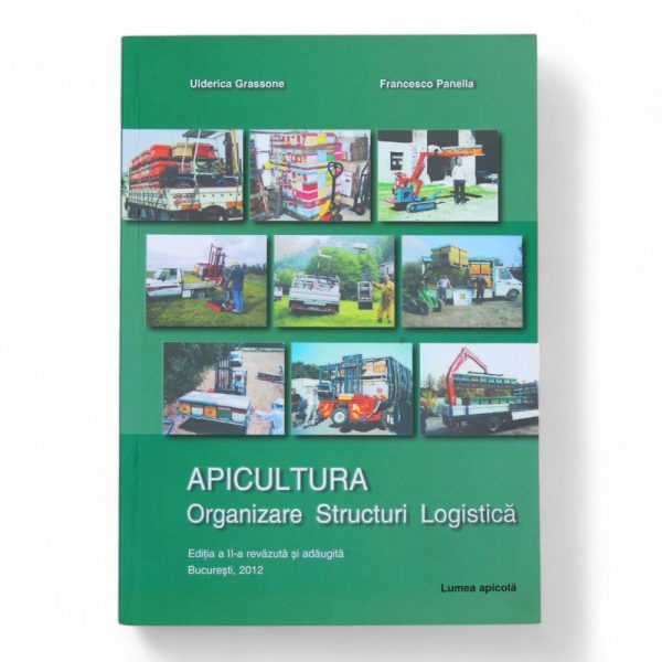 Apicultura organizare, structuri, logistica (O.S.L.)